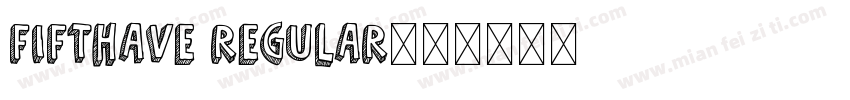 FifthAve Regular字体转换